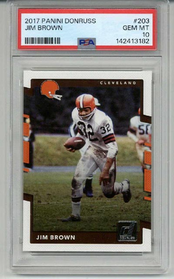 2017 PANINI DONRUSS #203 JIM BROWN CARD CLEVELAND BROWNS PSA 10 LOW POP RARE