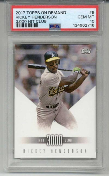 2017 TOPPS ON DEMAND 3000 HIT CLUB #21 RICKEY HENDERSON A'S PSA 10 LOW POP