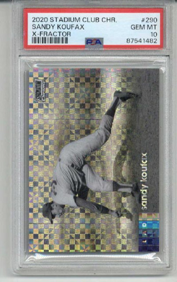 2020 TOPPS STADIUM CLUB CHROME X-FRACTOR #290 SANDY KOUFAX DODGERS PSA 10 RARE