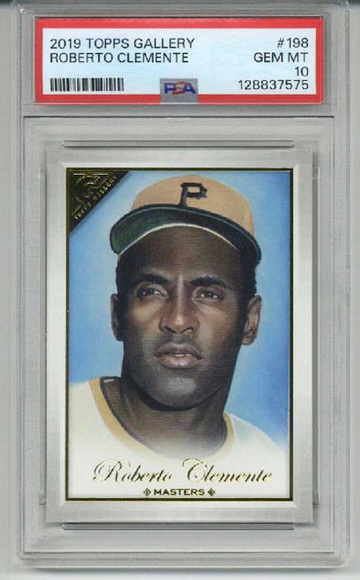 2019 TOPPS GALLERY #198 ROBERTO CLEMENTE CARD PIRATES PSA 10 LOW POP RARE