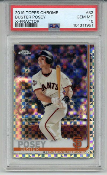 2019 TOPPS CHROME X-FRACTOR #82 BUSTER POSEY CARD GIANTS PSA 10 LOW POP RARE