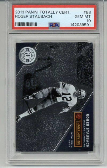2013 PANINI TOTALLY CERTIFIED #88 ROGER STAUBACH COWBOYS PSA 10 LOW POP RARE