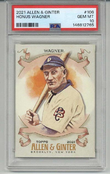 2021 TOPPS ALLEN & GINTER #106 HONUS WAGNER CARD PIRATES PSA 10 LOW POP RARE