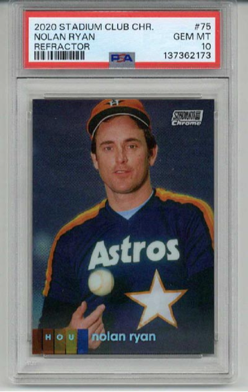 2020 TOPPS STADIUM CLUB CHROME REFRACTOR NOLAN RYAN CARD ASTROS PSA 10 LOW POP