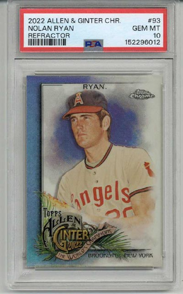2022 TOPPS ALLEN & GINTER CHROME REFRACTOR #93 NOLAN RYAN PSA 10 LOW POP RARE