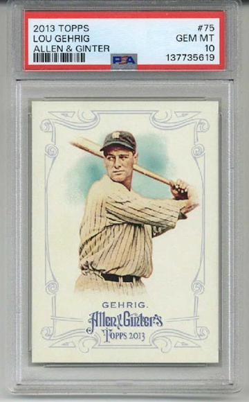 2013 TOPPS ALLEN & GINTER #75 LOU GEHRIG CARD NEW YORK YANKEES PSA 10 LOW POP