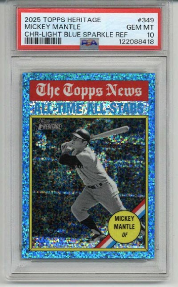 2025 TOPPS HERITAGE CHROME LIGHT BLUE SPARKLE REFRACTOR MICKEY MANTLE PSA 10
