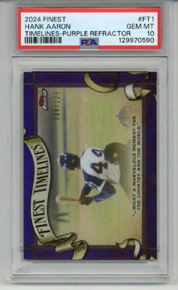 2024 TOPPS FINEST TIMELINES PURPLE REFRACTOR #FT1 HANK AARON CARD /125 PSA 10