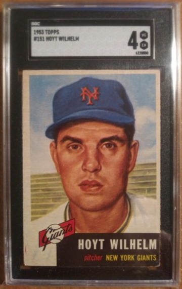 1953 Topps #151 Hoyt Wilhelm SGC 4