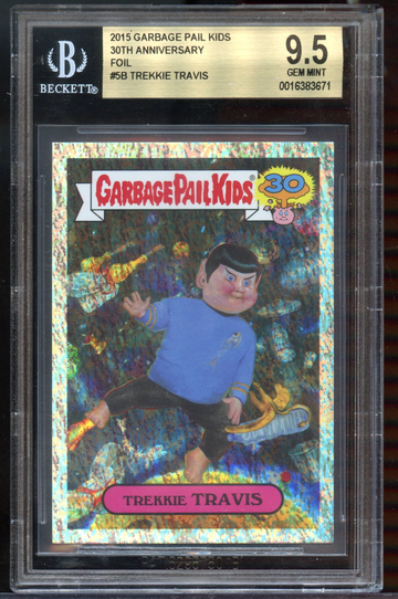 2015 Garbage Pail Kids 30th Anniversary TREKKIE TRAVIS 1b Rare FOIL BGS 9.5 GEM