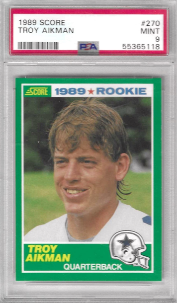 1989 Score Troy Aikman PSA 9