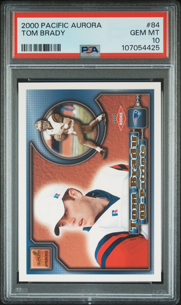 2000 Pacific Aurora #84 Tom Brady PSA 10 Rookie RC