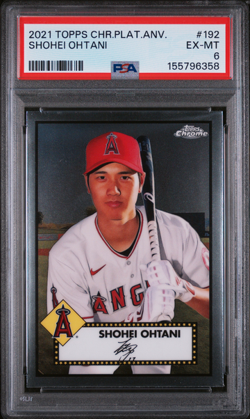 #192 Shohei Ohtani 2021 Topps Chrome Platinum Anniversary PSA 6