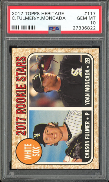 YOAN MONCADA PSA 10 RC 2017 TOPPS HERITAGE #117 CARSON FULMER