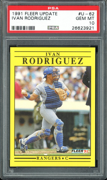 IVAN RODRIGUEZ 1991 FLEER UPDATE #U-62 U 62 PSA 10 RC