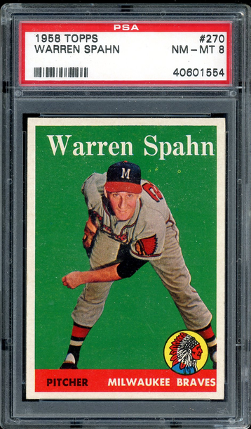 1958 TOPPS #270 WARREN SPAHN PSA 8 DEAD CENTERED FOCUSED CLEAN HIGH END