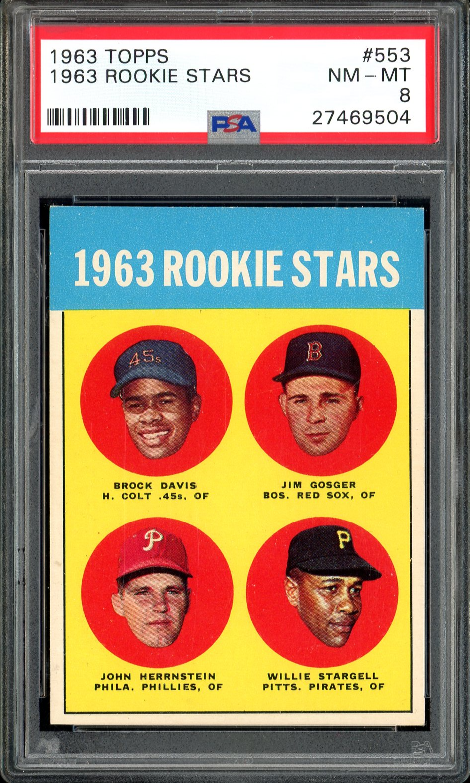 1963 TOPPS #553 WILLIE STARGELL PSA 8 ROOKIE DEAD CENTERED