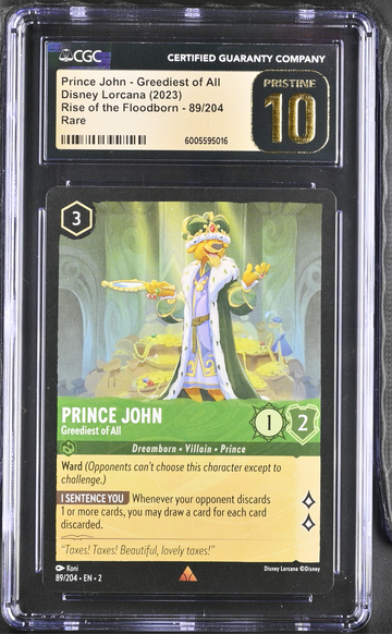 Disney Lorcana Prince John - Greediest of All Rare CGC 10 PRISTINE