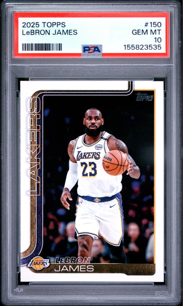 2025 Topps Basketball LeBron James #150 PSA 10 GEM MINT