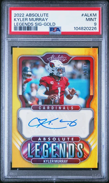 2022 Absolute Kyler Murray Legends Signatures Gold #6/10 - PSA 9