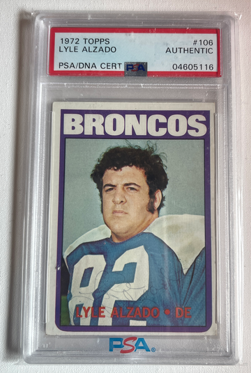 1972 Topps - Lyle Alzado Rookie Card Autographed Dual PSA Authentic