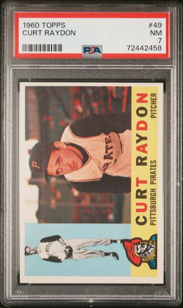 1960 Topps #49 Curt Raydon Pirates PSA 7 NM
