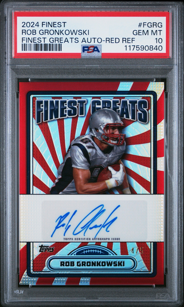 Rob Gronkowski 2024 Topps Finest Greats Red Auto /5 PSA 10 POP 1!