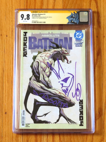  ABSOLUTE BATMAN #15 CGC SS 9.8 signed sketch Joker Snyder Dragotta 1st Ptg