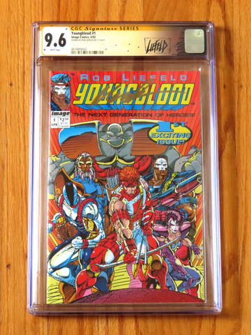  YOUNGBLOOD #1 CGC SS 9.6 NM+ WP 1992 Signature Series signed Rob Liefeld