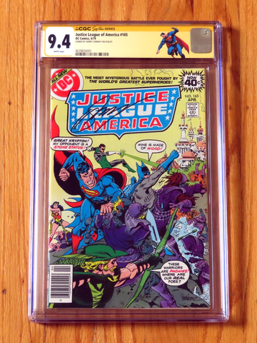 JUSTICE LEAGUE OF AMERICA #165 CGC SS 9.4 Signature Series Gerry Conway POP 1