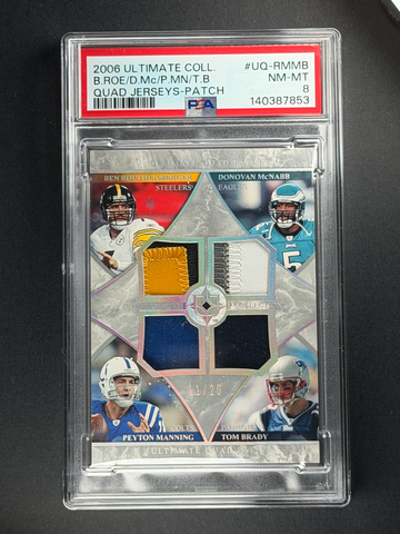 2006 Ultimate Brady Manning Roethlisberger Game Used Quad Patch Platinum /20 PSA 8