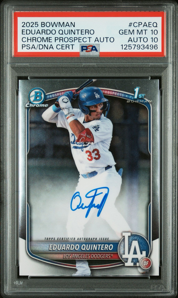 2025 Bowman Eduardo Quintero 1st Chrome Prospect Auto PSA 10 GEM DNA 10 #CPAEQ