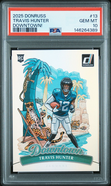 2025 Donruss Travis Hunter Downtown SSP! Rookie PSA 10 GEM MT #13