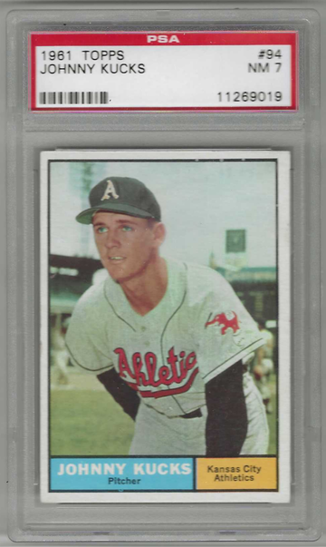 1961 Topps Johnny Kucks PSA 7 Kansas City Athletics Baseball Card #94