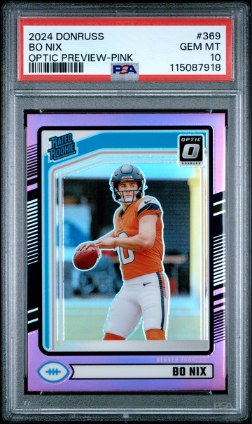 2024 DONRUSS OPTIC BO NIX #369 RATED ROOKIE OPTIC PREVIEW PINK PSA 10