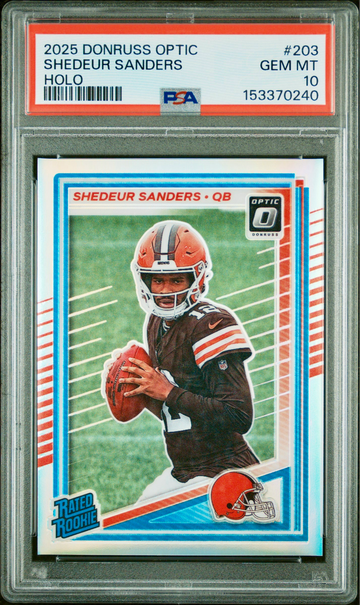 2025 DONRUSS OPTIC #203 SHEDEUR SANDERS RATED ROOKIE HOLO PSA 10 GEM MINT