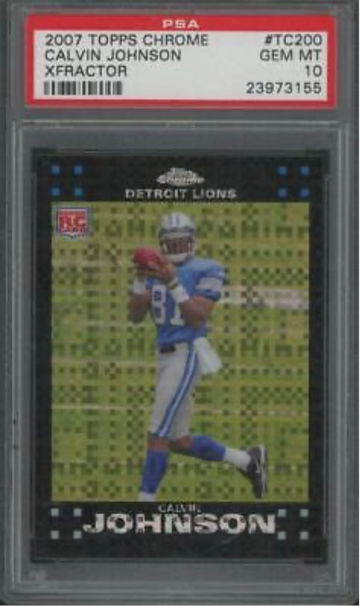 2007 Topps Chrome Calvin Johnson Xfractor PSA10