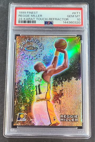 1999 FINEST 24-KARAT TOUCH REFRACTOR #KT1 REGGIE MILLER PSA 10 GEM-MINT