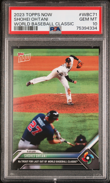 2023 Topps Now Shohei Ohtani Ks Trout WBC71 World Baseball Classic PSA 10 GEM