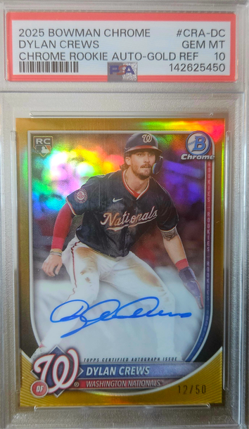 2025 Bowman Chrome Dylan Crews Auto Gold RC PSA 10