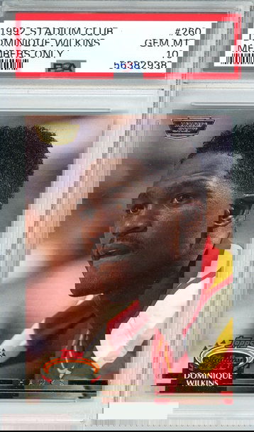 1992 STADIUM CLUB DOMINIQUE WILKINS #260 MEMBERS ONLY POP 11!! PSA 10 GEM MT