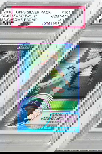 2018 Topps Silver Pack Ronald Acuna Jr. 1983 Chrome PSA 10