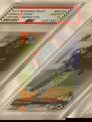 2017 Bowman Draft Ronald Acuna  Chrome  Refractor PSA  1. 