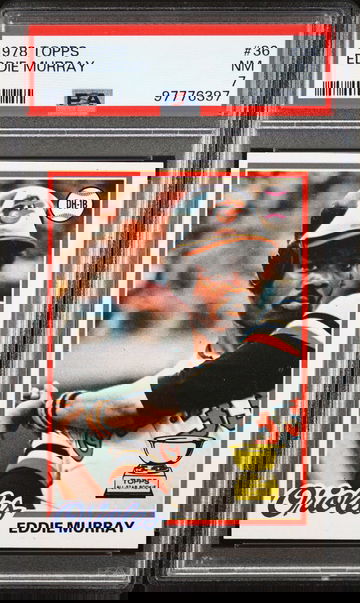 1978 Topps Eddie Murray Rookie HOF #36 - PSA 7 NM FRESH GRADE SHARP