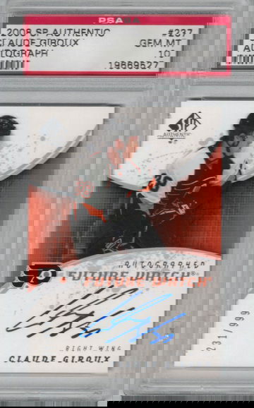 2008 SP Authentic - Autograph - Claude Giroux #231/999 PSA 10 Gem-Mint PSA Population 51 Ultra RARE!!!