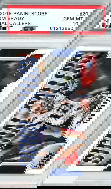 2018 PANINI SCORE TOM BRADY #20 SIGNAL CALLERS PATRIOTS PSA 10 GEM MT