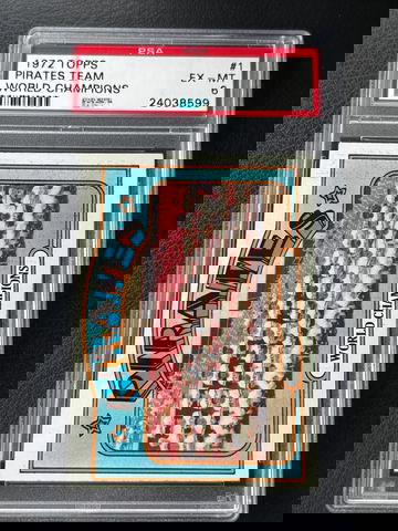 1972 Topps #1 Pittsburgh Pirates World Champions PSA 6