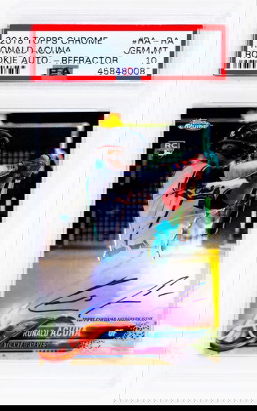 2018 Topps Chrome Ronald Acuna Rookie Refractor Auto PSA 10