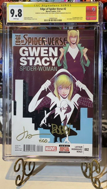 EDGE OF SPIDER-VERSE #2 SIGNATURE SERIES CGC 9.8 WHITE PAGES HIGHEST GRADED * JASON LATOUR, RICO RENZI & ROBBI RODRIGUEZ