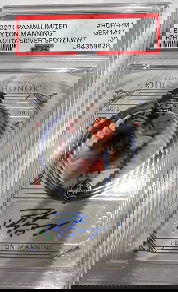 2021 PANINI LIMITED PAYTON MANNING RING OF HONOR AUTOGRAPH  16/25